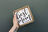 best mom ever wall decor