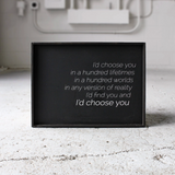 I'd Choose You farmhouse sign