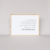 I'd Choose You farmhouse sign