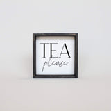 tea please shelf sign