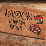Knock If You Have Presents Doormat
