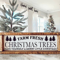 Farm Fresh Christmas Trees Sign 5x14