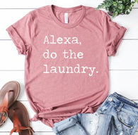 Alexa Do the Laundry T-Shirt