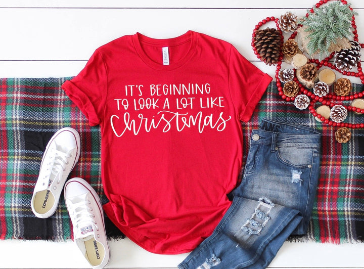 Beginning to Look a lot Like Christmas T-Shirt