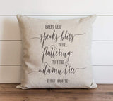 Fall Pillow Cover Every Leaf Speaks Quote