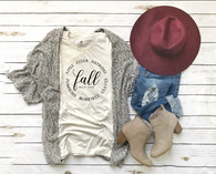 Fall Sweet Fall T-Shirt