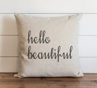 Hello Beautiful 20 x 20 Pillow Cover