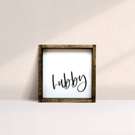hubby wooden sign