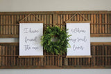 "I have found the one whom my soul loves " Set of 2 Farmhouse Canvas Posters 