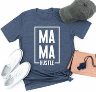 Mama Hustle T-Shirt