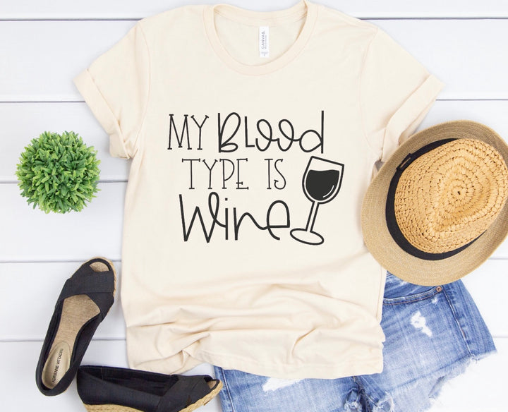 My Blood Type is Wine T-Shirt