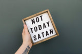 funny not today satan hanging sign
