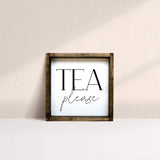 tea please wooden sign