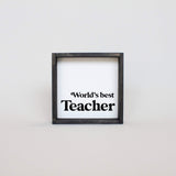 mini world's best teacher sign