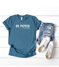 dr pepper i love you t shirt
